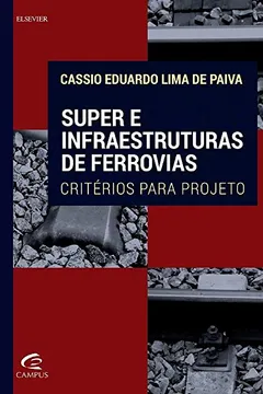 Livro Super e Infraestruturas de Ferrovias - Resumo, Resenha, PDF, etc.