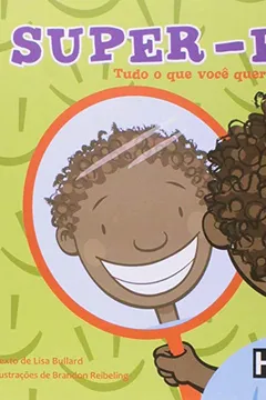 Livro Super Eu. Tudo O Que Você Queria Saber - Resumo, Resenha, PDF, etc.