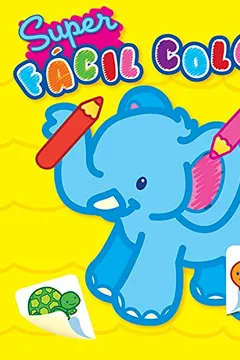 Capa do livro Super Fácil Colorir