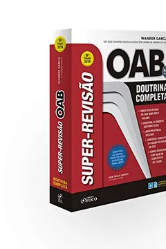 Livro Super-revisão OAB - Doutrina completa - 9ª edição - 2019 - Resumo, Resenha, PDF, etc.