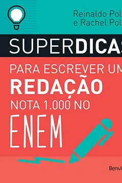 Livro Superdicas Para Escrever Uma Redação Nota 1000 no Enem - Resumo, Resenha, PDF, etc.
