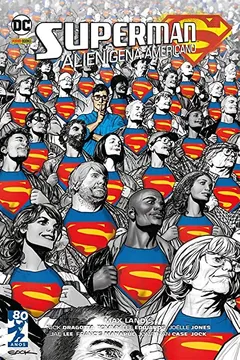 Livro Superman. Alienígena Americano - Resumo, Resenha, PDF, etc.