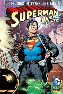 Livro Superman - Origem Secreta - Volume 1 - Resumo, Resenha, PDF, etc.