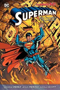 Livro Superman. Qual É o Preço do Amanhã? - Resumo, Resenha, PDF, etc.