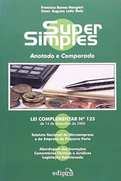 Livro Supersimples. Anotado E Comparado. Lei Complementar N. 123 - Resumo, Resenha, PDF, etc.