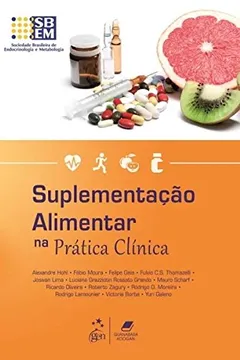 Livro Suplementação Alimentar na Prática Clínica - Resumo, Resenha, PDF, etc.