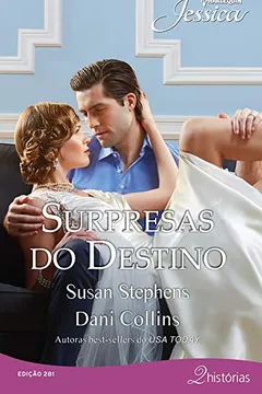 Livro Surpresas do Destino - Coleção Jessica 281 - Resumo, Resenha, PDF, etc.