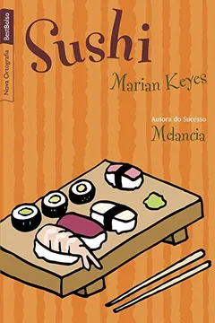 Livro Sushi - Resumo, Resenha, PDF, etc.