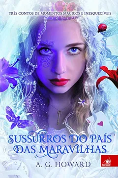 Livro Sussurros do País das Maravilhas - Resumo, Resenha, PDF, etc.