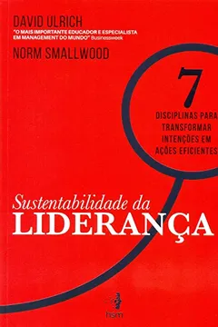 Livro Sustentabilidade da Liderança - Resumo, Resenha, PDF, etc.