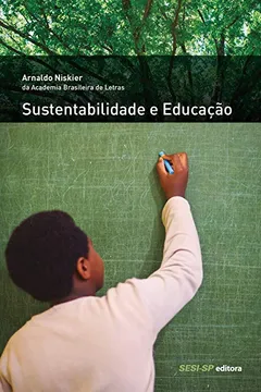 Livro Sustentabilidade e Educação - Resumo, Resenha, PDF, etc.