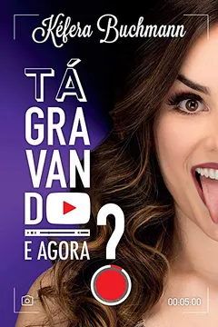 Livro Tá gravando. E agora? + pôster e cartinha - Resumo, Resenha, PDF, etc.