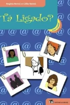 Livro Tá Ligado? - Resumo, Resenha, PDF, etc.