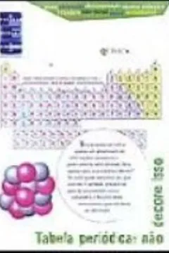 Capa do livro Tabela Periodica. Não Decore Isso