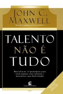 Livro Talento Não É Tudo - Resumo, Resenha, PDF, etc.