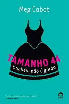 Livro Tamanho 44 Também não É Gorda - Resumo, Resenha, PDF, etc.