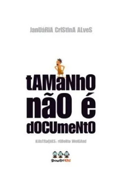 Livro Tamanho Não E Documento - Resumo, Resenha, PDF, etc.