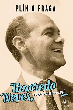 Livro Tancredo Neves - Resumo, Resenha, PDF, etc.