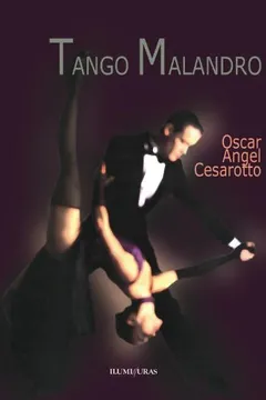 Livro Tango Malandro - Resumo, Resenha, PDF, etc.