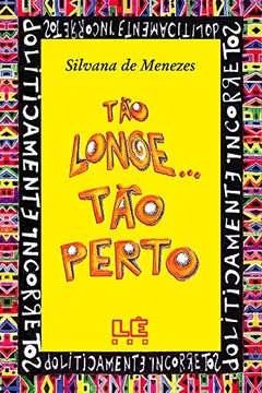 Capa do livro Tão Longe... Tão Perto