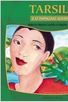 Capa do livro Tarsila e o Papagaio Juvenal