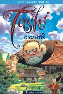 Livro Tashi E Os Gigantes - Resumo, Resenha, PDF, etc.