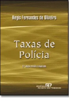 Livro Taxas de Polícia - Resumo, Resenha, PDF, etc.