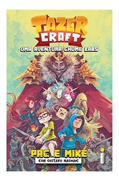 Livro Tazercraft. Uma Aventura Chume Labs - Resumo, Resenha, PDF, etc.