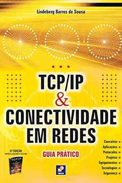 Livro TCP/IP e Conectividade em Redes. Guia Prático - Resumo, Resenha, PDF, etc.