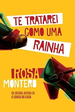 Livro Te Tratarei Como Uma Rainha - Resumo, Resenha, PDF, etc.