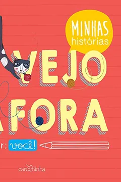 Livro Te Vejo Lá Fora - Série Minhas Histórias - Resumo, Resenha, PDF, etc.