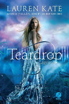 Livro Teardrop. Lágrima - Volume 1 - Resumo, Resenha, PDF, etc.