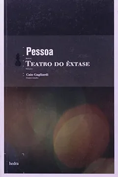 Livro Teatro do Êxtase - Resumo, Resenha, PDF, etc.