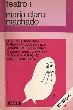 Livro Teatro I - Pluft  O Fantasminha... - Resumo, Resenha, PDF, etc.