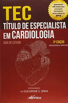 Livro Tec. Título de Especialista em Cardiologia. Guia de Estudo - Resumo, Resenha, PDF, etc.