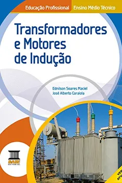 Livro Tec. Transformadores e Motores de Indução - Resumo, Resenha, PDF, etc.