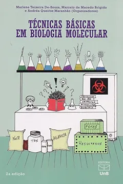 Livro Técnicas Básicas em Biologia Molecular - Resumo, Resenha, PDF, etc.
