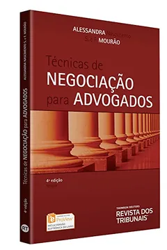 Livro Técnicas de Negociação Para Advogados - Resumo, Resenha, PDF, etc.