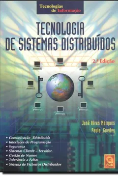 Livro Tecnologia De Sistemas Distribuídos - Resumo, Resenha, PDF, etc.