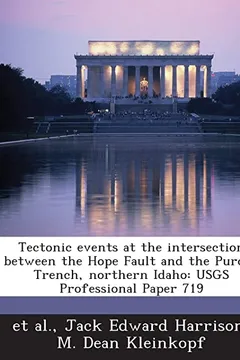 Capa do livro Tectonic Events at the Intersection Between the Hope Fault and the Purcell Trench, Northern Idaho: Usgs Professional Paper 719