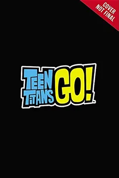 Livro Teen Titans Go! (TM): A Character Guidebook - Resumo, Resenha, PDF, etc.