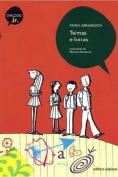 Livro Teimas e Birras - Coleção Diálogo Jr. - Resumo, Resenha, PDF, etc.