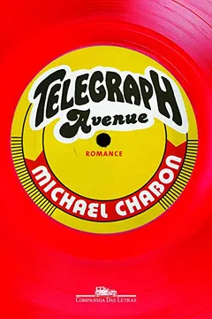 Livro Telegraph Avenue - Resumo, Resenha, PDF, etc.