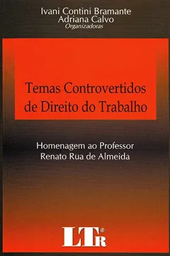 Capa do livro Temas Controvertidos de Direito do Trabalho