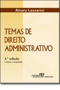 Livro Temas de Direito Administrativo - Resumo, Resenha, PDF, etc.