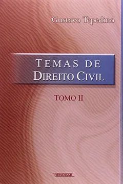 Livro Temas De Direito Civil - Tomo 2 - Resumo, Resenha, PDF, etc.