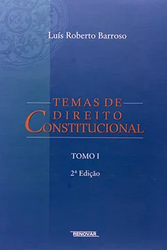 Livro Temas de Direito Constitucional - Tomo 1 - Resumo, Resenha, PDF, etc.