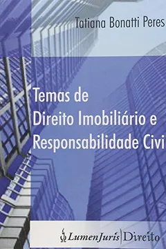 Livro Temas De Direito Imobiliario E Responsabilidade Civil - Resumo, Resenha, PDF, etc.