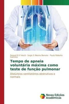 Livro Tempo de Apneia Voluntaria Maxima Como Teste de Funcao Pulmonar - Resumo, Resenha, PDF, etc.