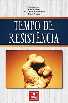 Livro Tempo de resistência - Resumo, Resenha, PDF, etc.